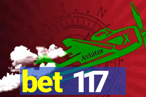 bet 117